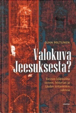 Kirjan kansi:  Valokuva Jeesuksesta?
